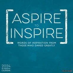 Aspire To Inspire 2024 Wall Calendar