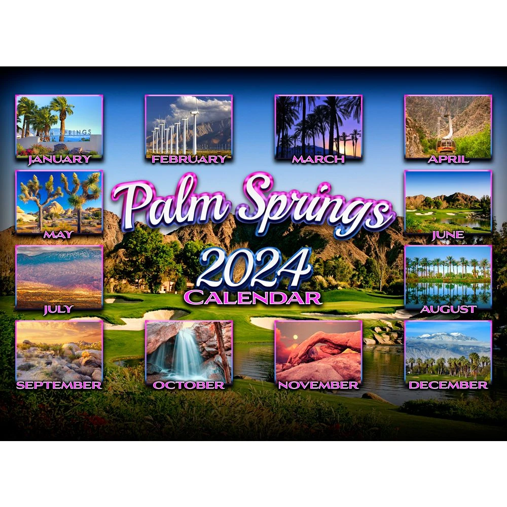 Palm Springs 2024 Wall Calendar 4 Palm Springs 2024 Wall Calendar - Image 2