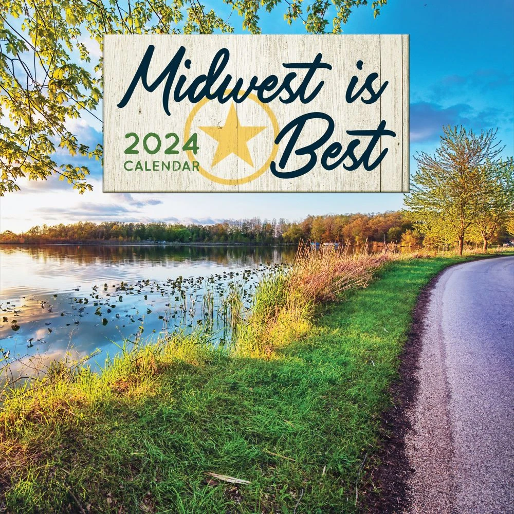 Midwest Is Best 2024 Wall Calendar 3 Midwest Is Best 2024 Wall Calendar