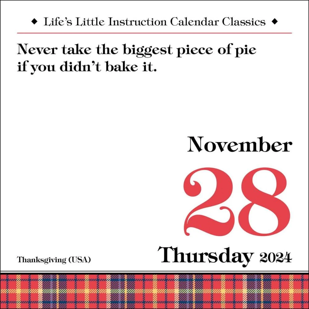 Life's Little Instruction 2024 Desk Calendar 7 Life's Little Instruction 2024 Desk Calendar - Image 5