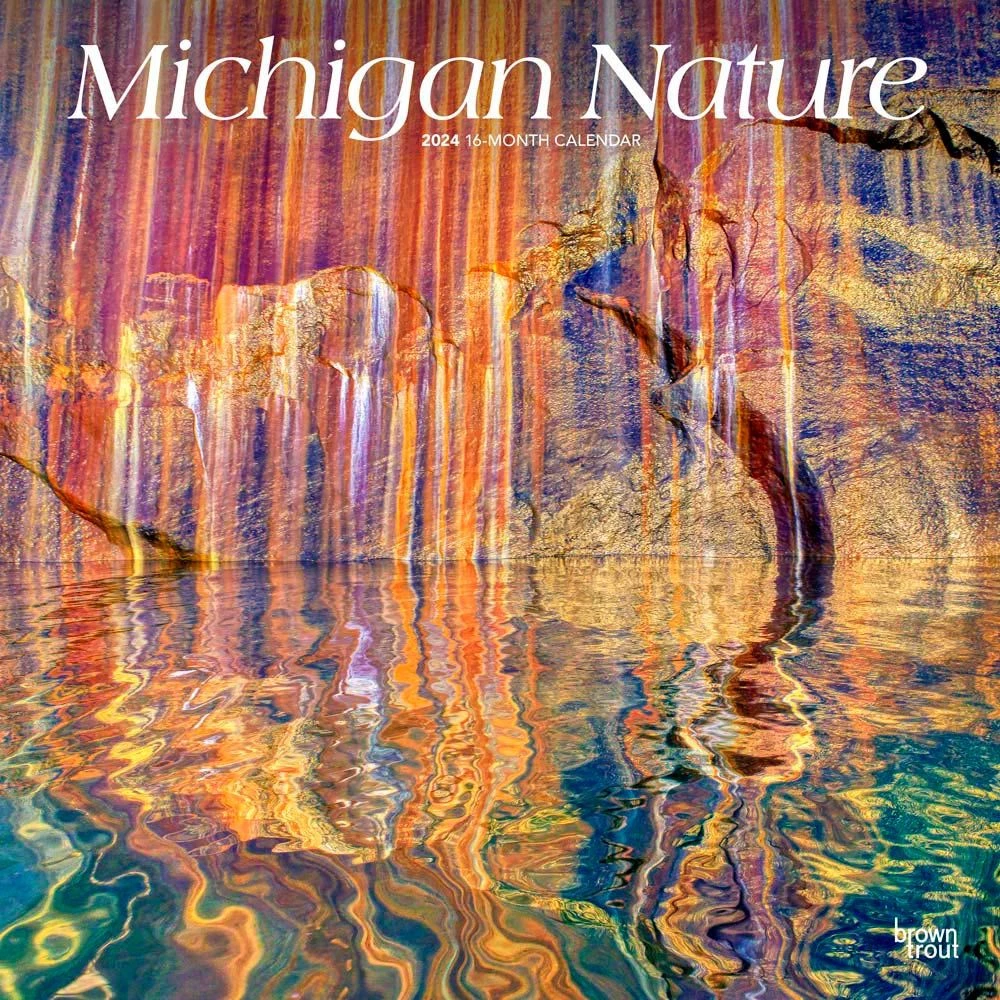 Michigan Nature 2024 Wall Calendar 3 Michigan Nature 2024 Wall Calendar